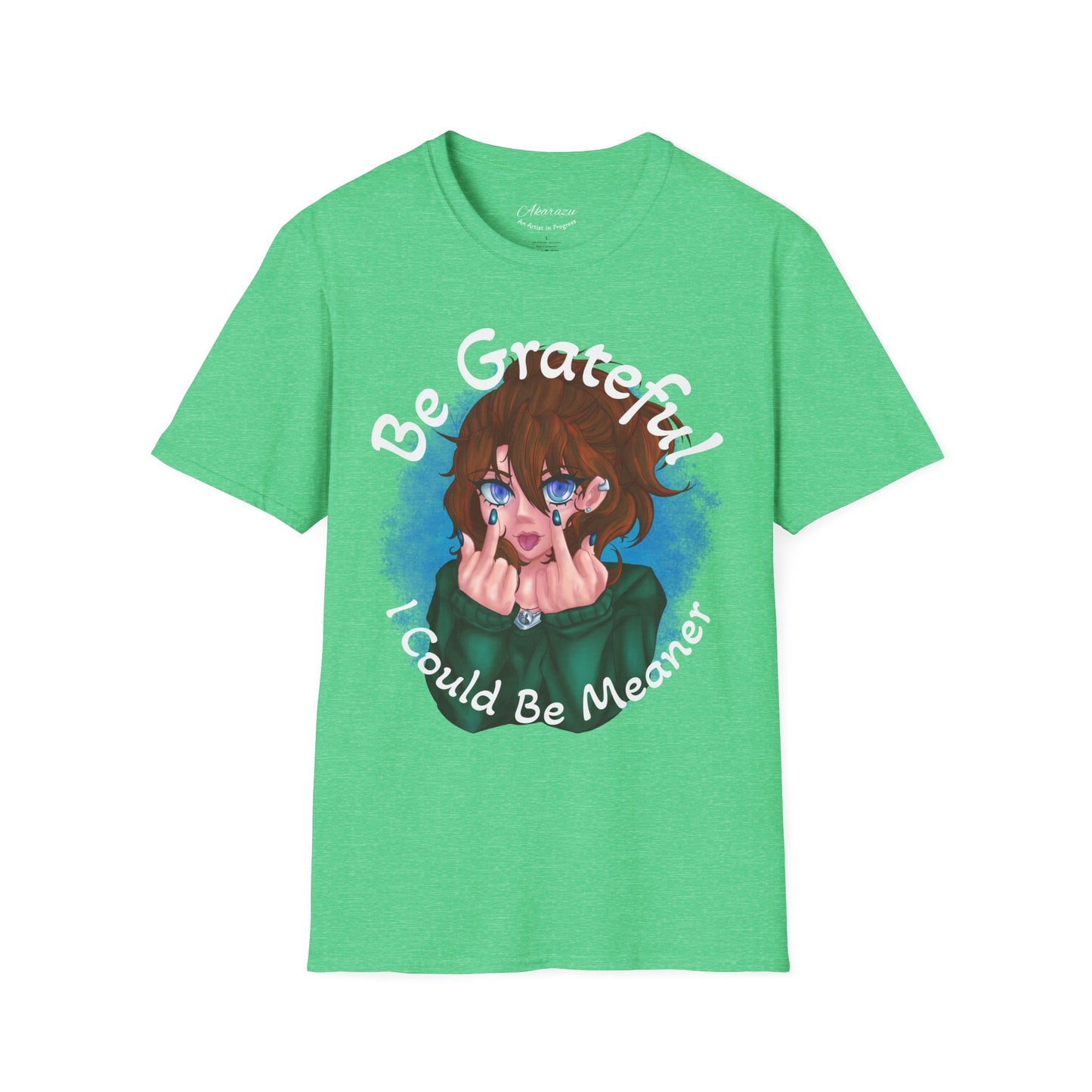 Be Grateful | T-Shirts