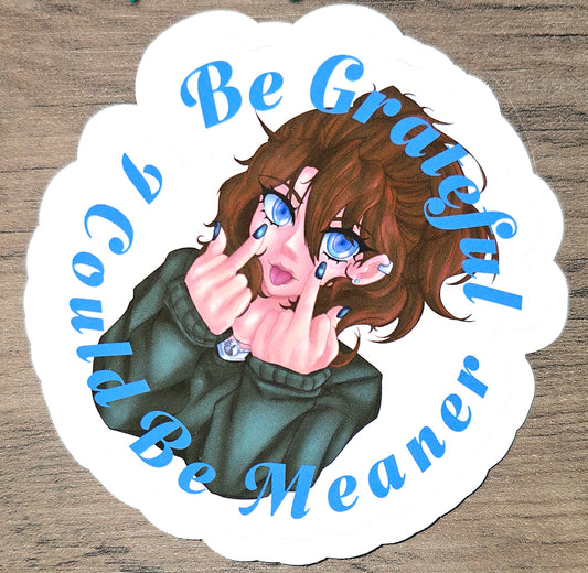 Be Grateful | Sticker