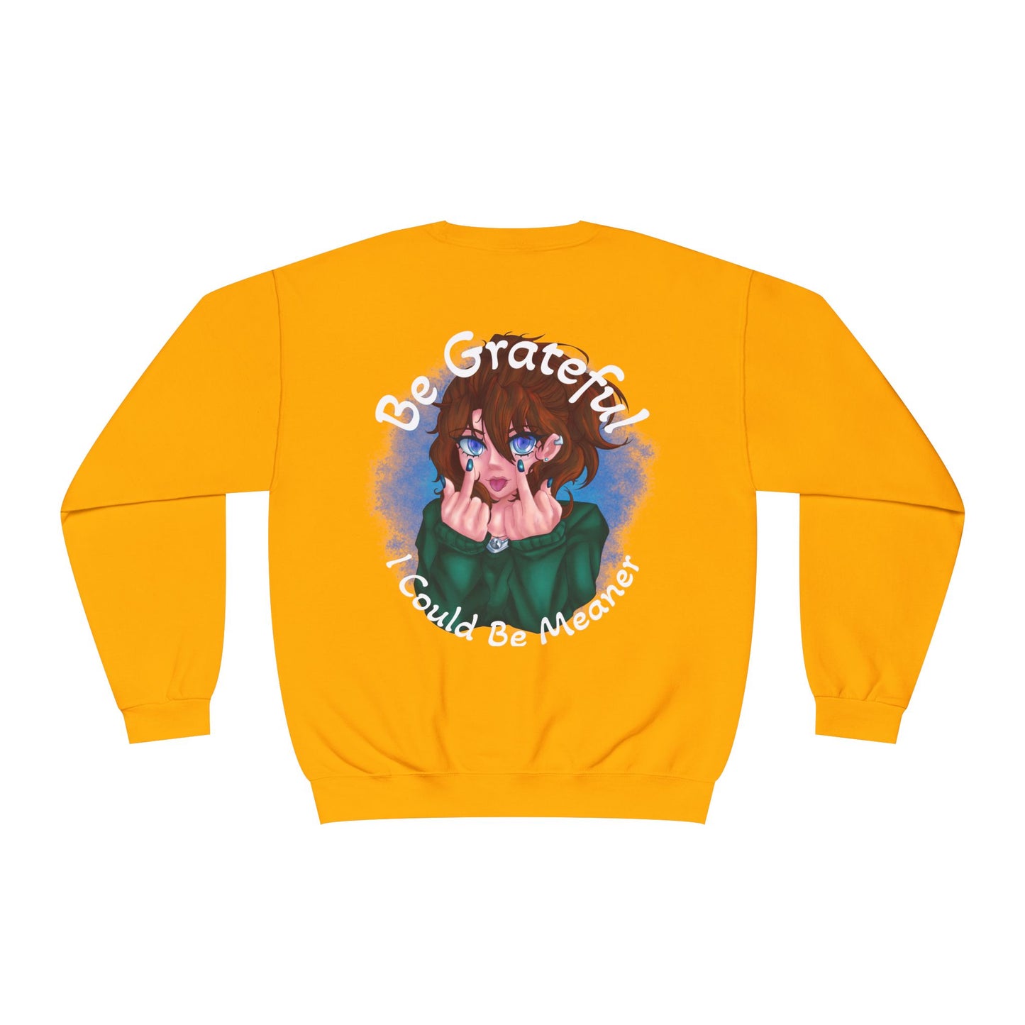Be Grateful | Sweatshirt
