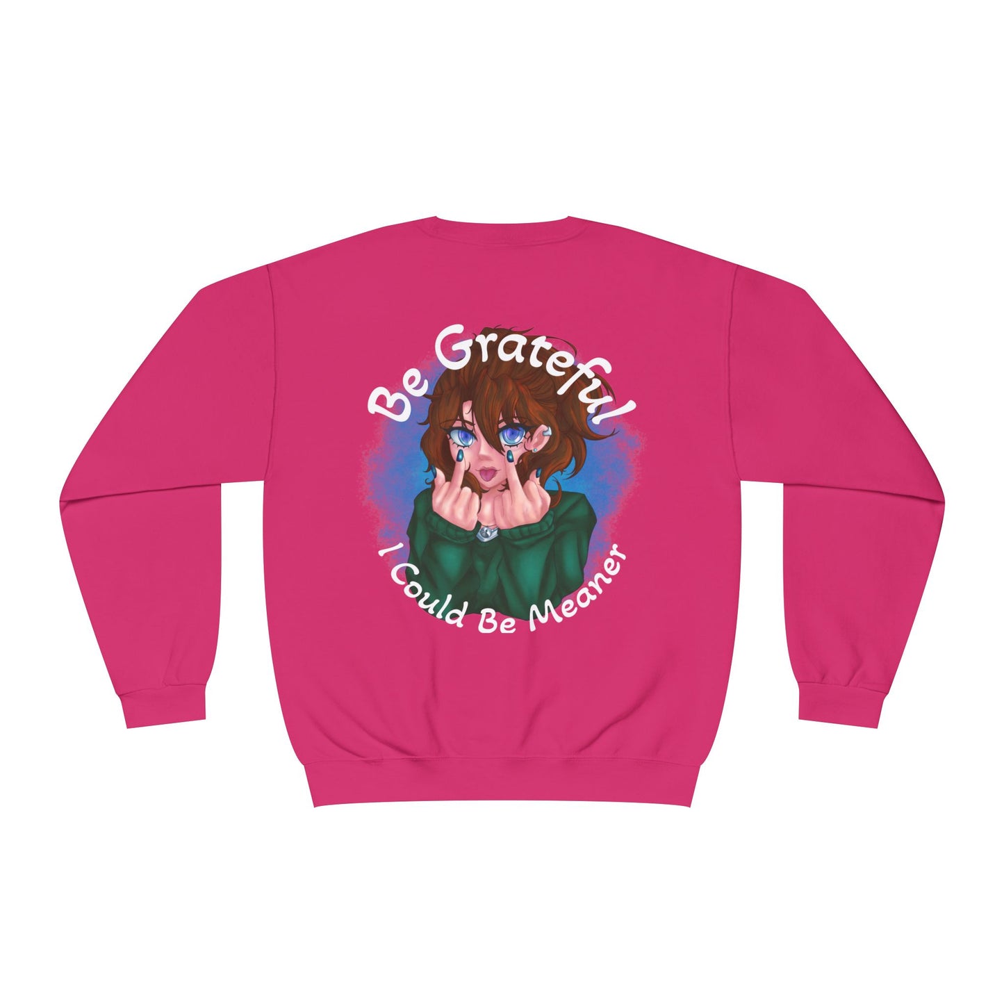Be Grateful | Sweatshirt