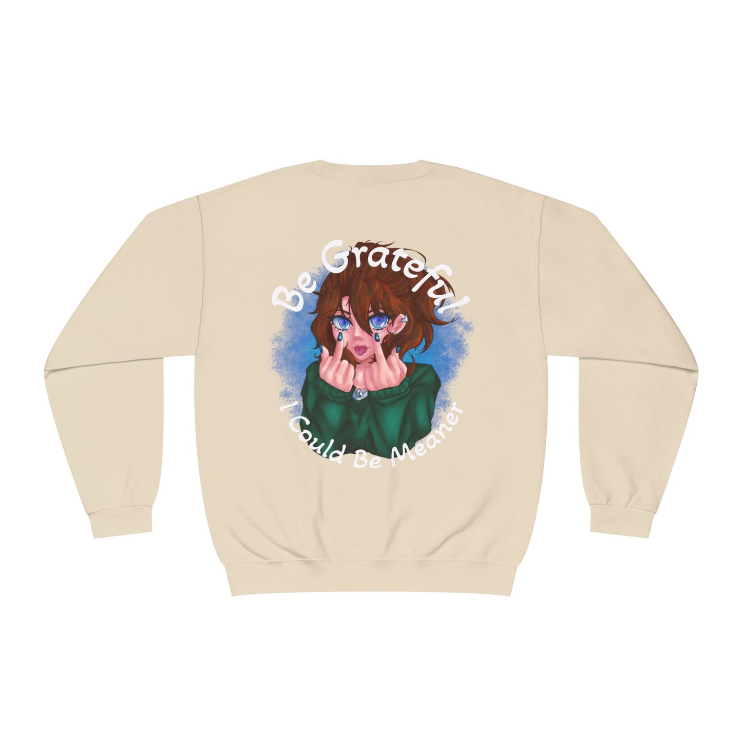 Be Grateful | Sweatshirt