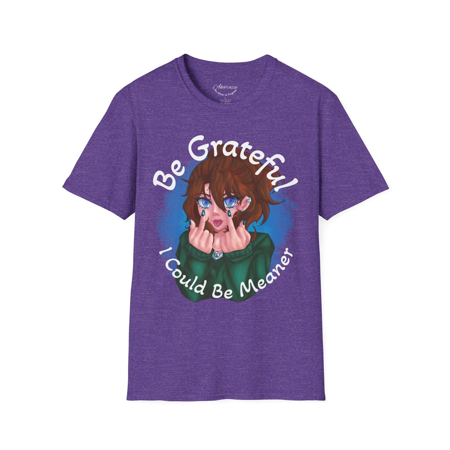 Be Grateful | T-Shirts