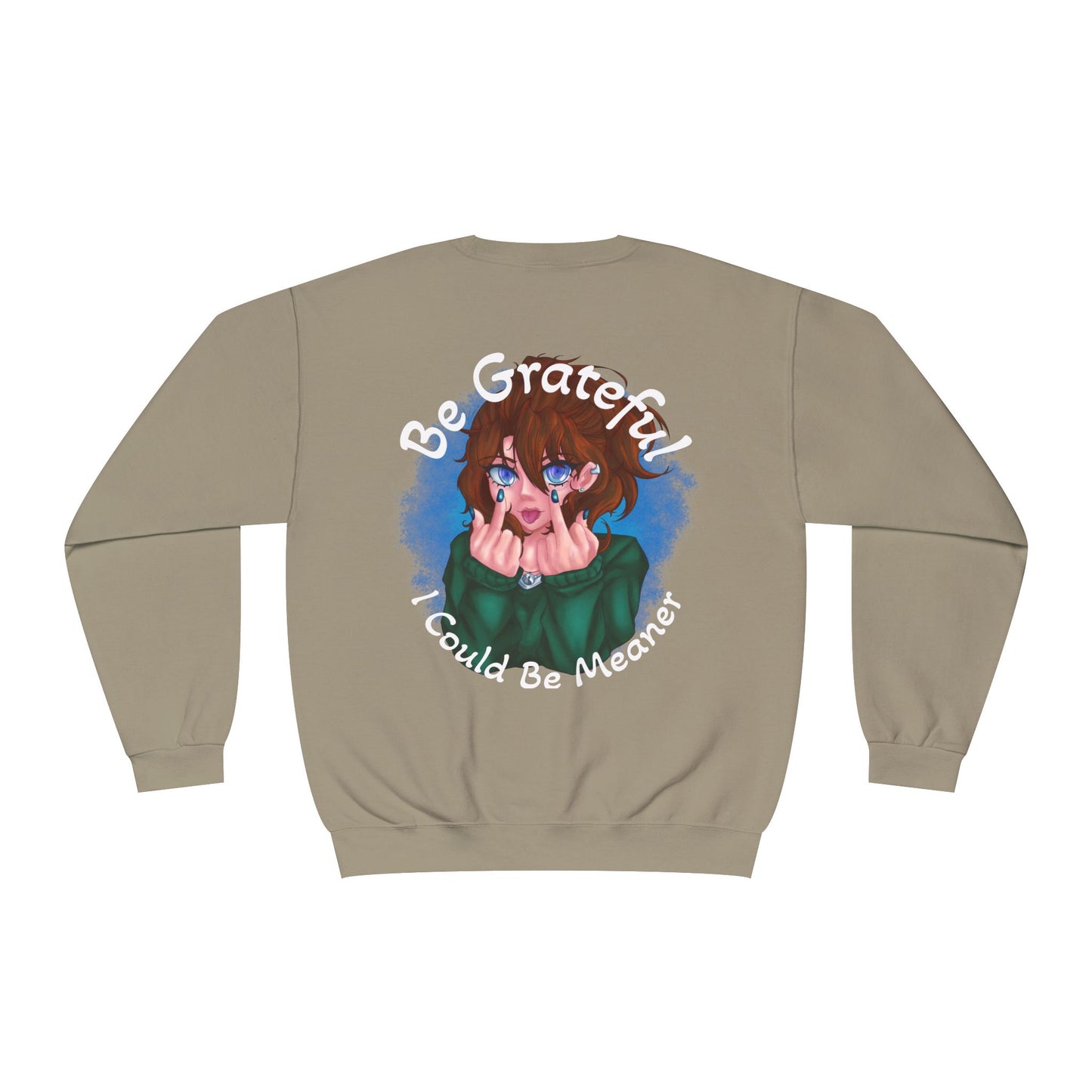 Be Grateful | Sweatshirt