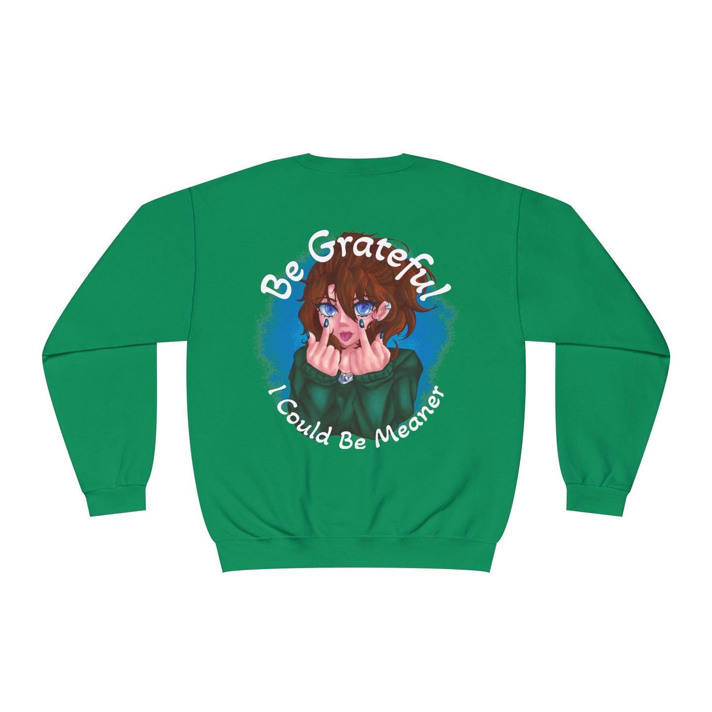 Be Grateful | Sweatshirt