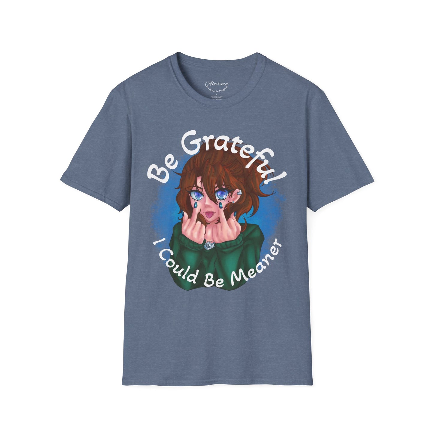 Be Grateful | T-Shirts