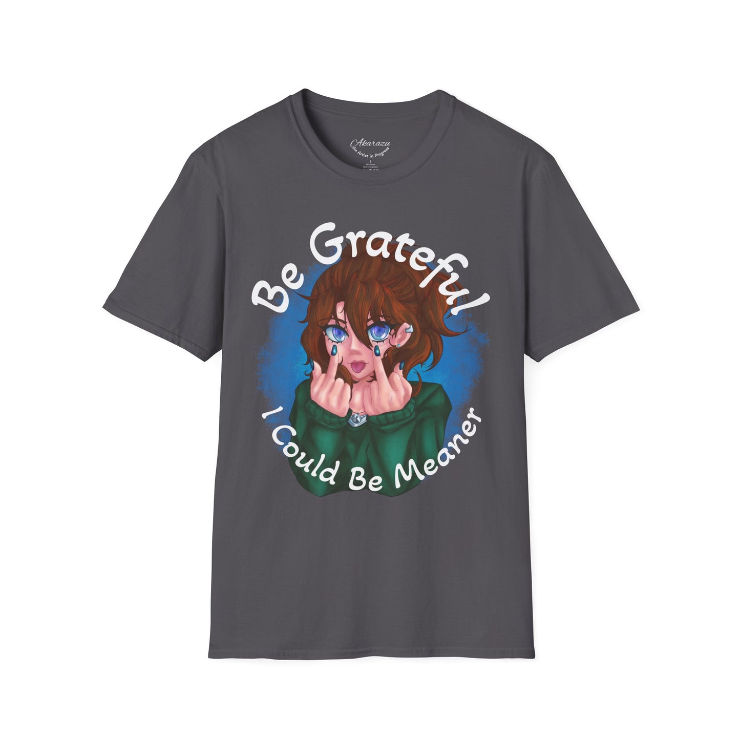 Be Grateful | T-Shirts