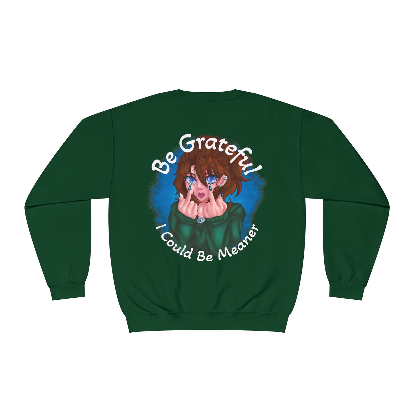 Be Grateful | Sweatshirt