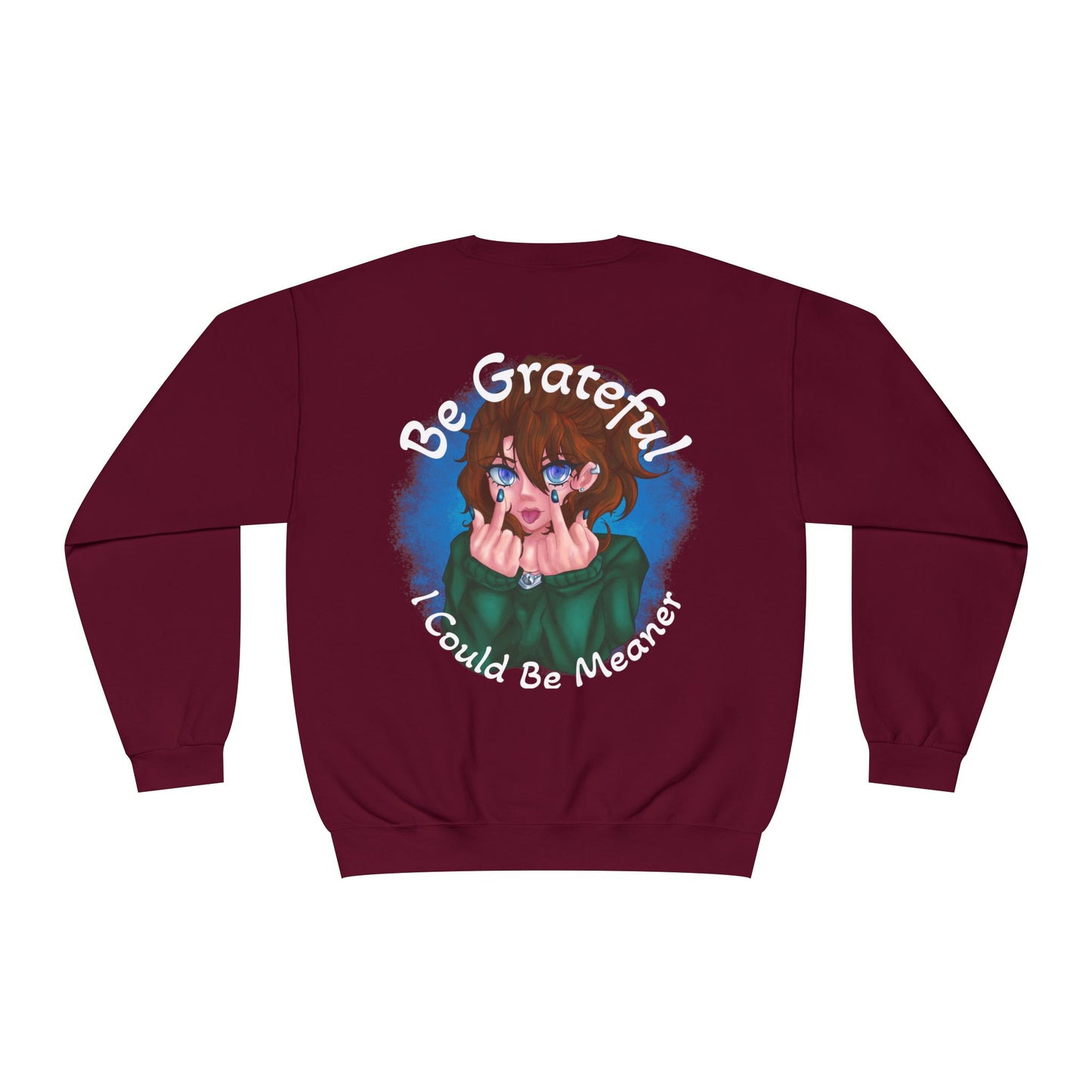 Be Grateful | Sweatshirt